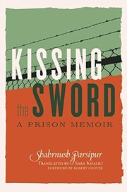 Kissing the Sword: A Prison Memoir