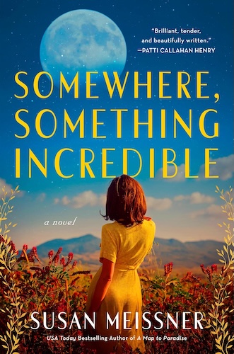 Somewhere, Something Incredible