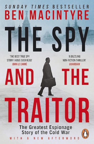 The Spy and the Traitor